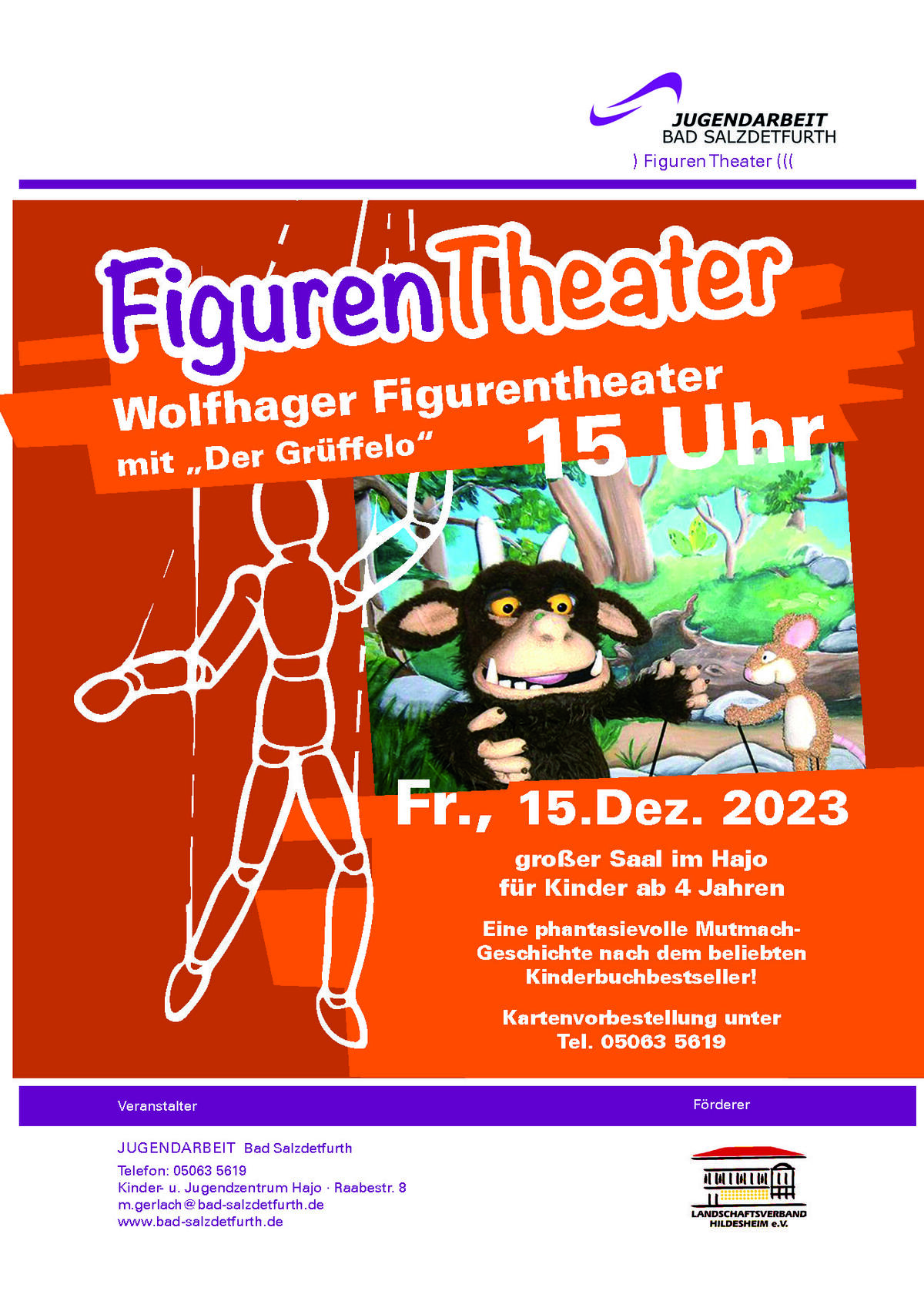 Bild vergrößern: Figurentheater "Der Grüffelo" am 15.12.2023